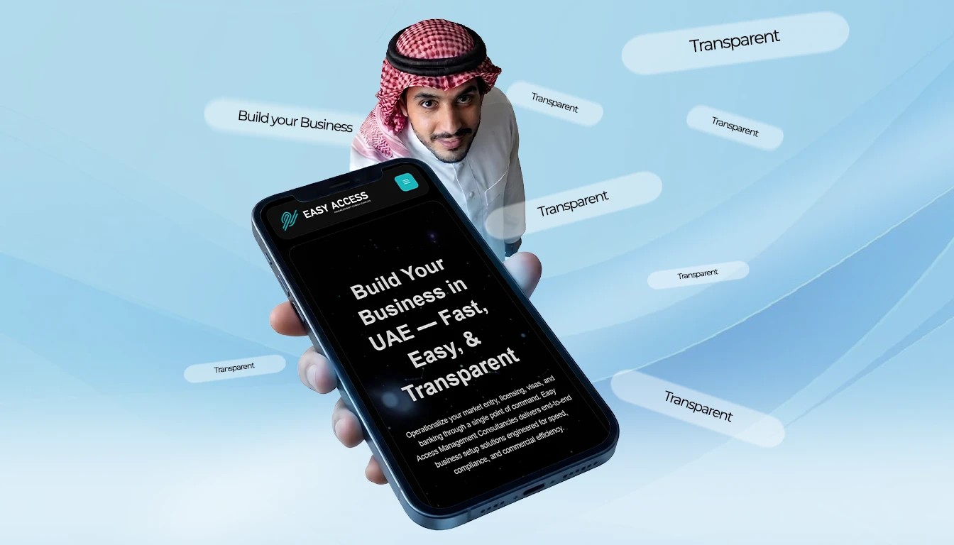 Easy Access – Elevating Online Visibility & Conversions for a UAE Business Setup Consultancy