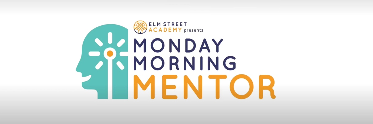 Monday Morning Mentor Is Back!