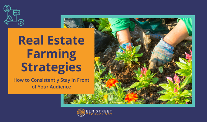 Farming Rell Real Estate Farming Strategies: How to Consistently Stay in Front of ...