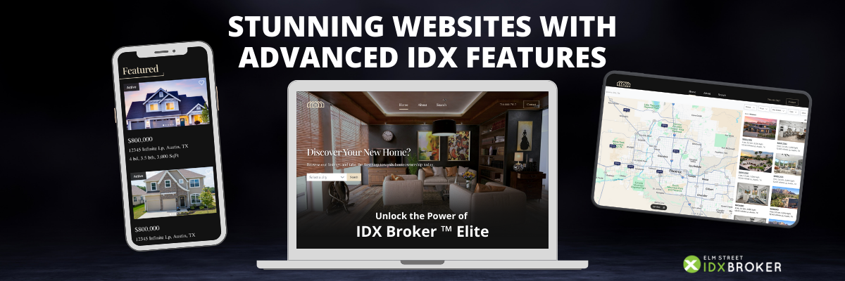 Unlock the Power of IDX Broker Elite: Stunning Websites with Advanced IDX Features 