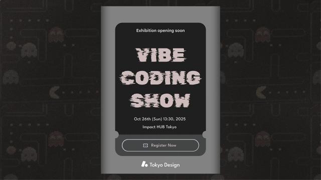 [On-Site] Vibe Coding Exhibition: When Everyone Creates