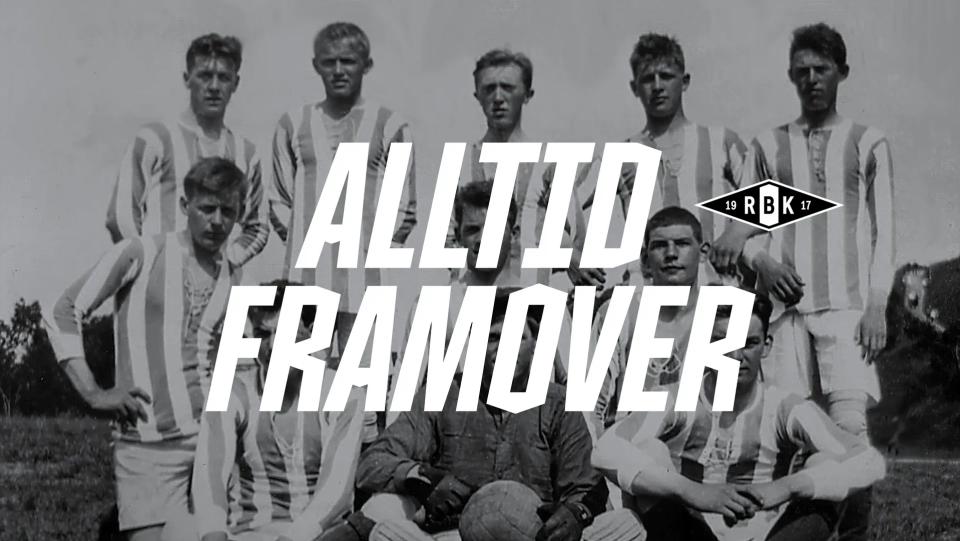 Historic Rosenborg Ballklub team photo with ‘Alltid Framover’ text
