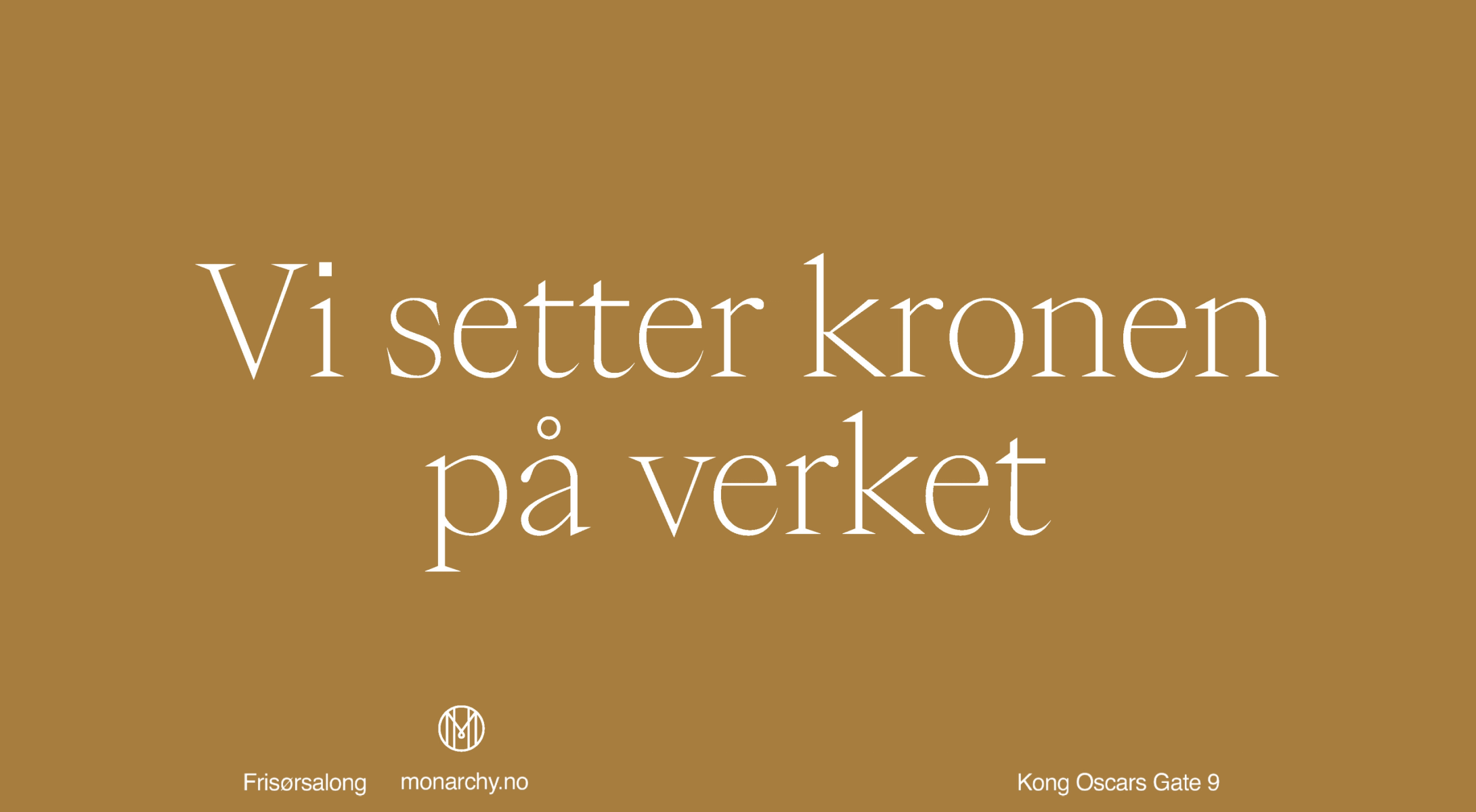 Monarchy ny visuel identitet Nonspace