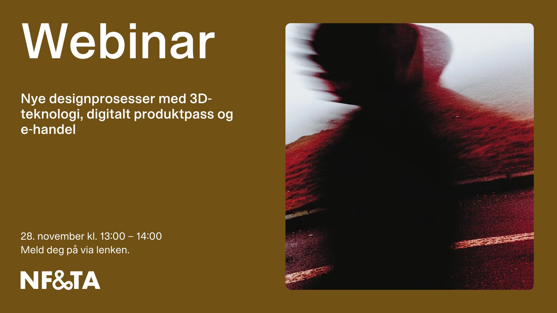 Webinar: New design processes using 3D technology, digital product passports, and e-commerce, featuring Birthe Skotheim and Astrid Norum.