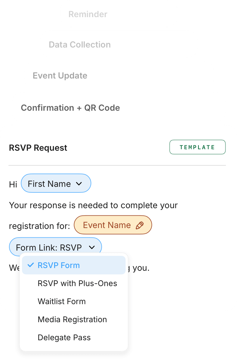 A template for every message, personalized with merge tags.