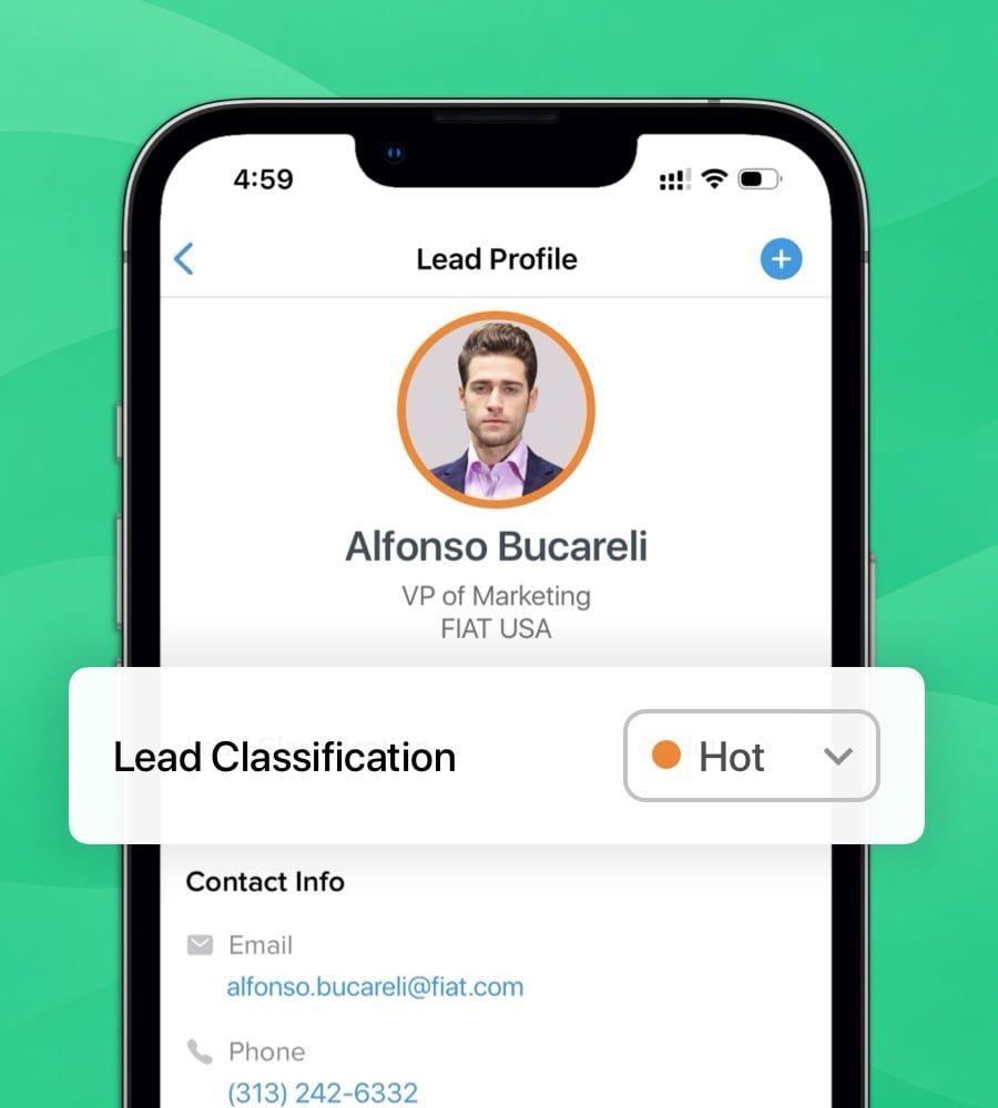 Classify and Prioritize Leads.