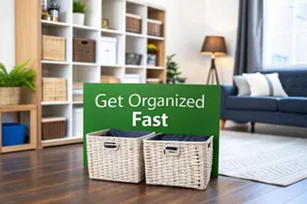 How to Get Organized at Home Fast