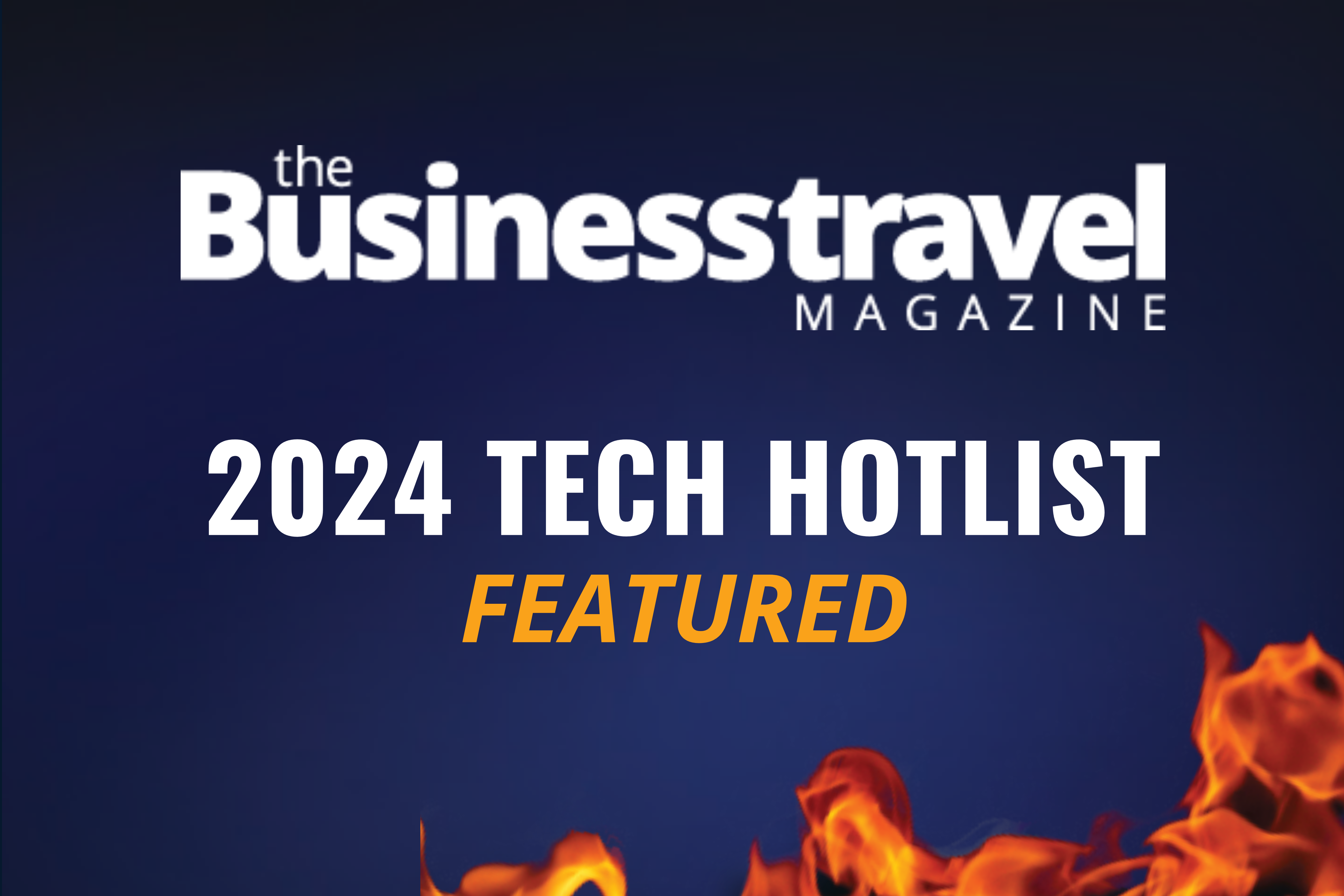 2024 Business Travel Mag Tech Hotlist