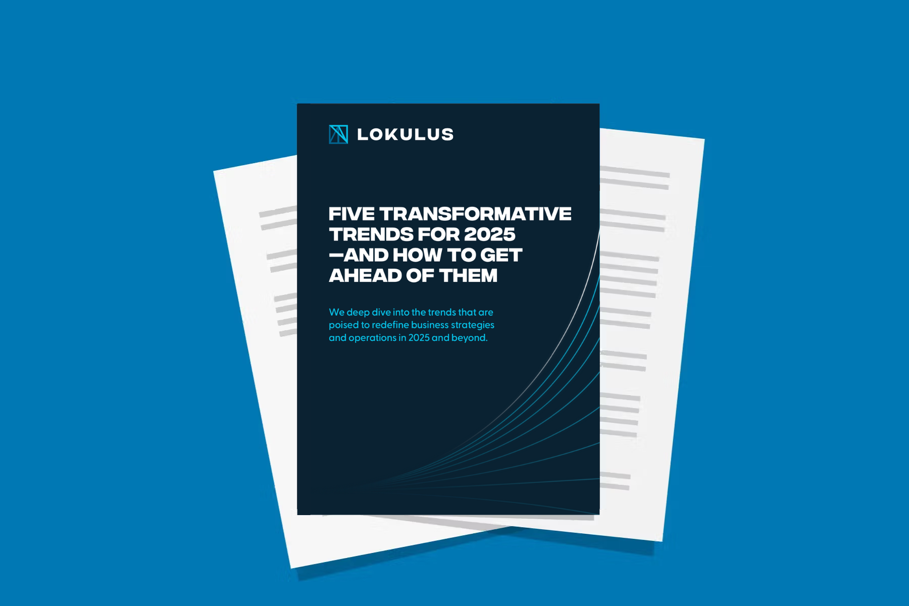 Five Transformative Trends for 2025