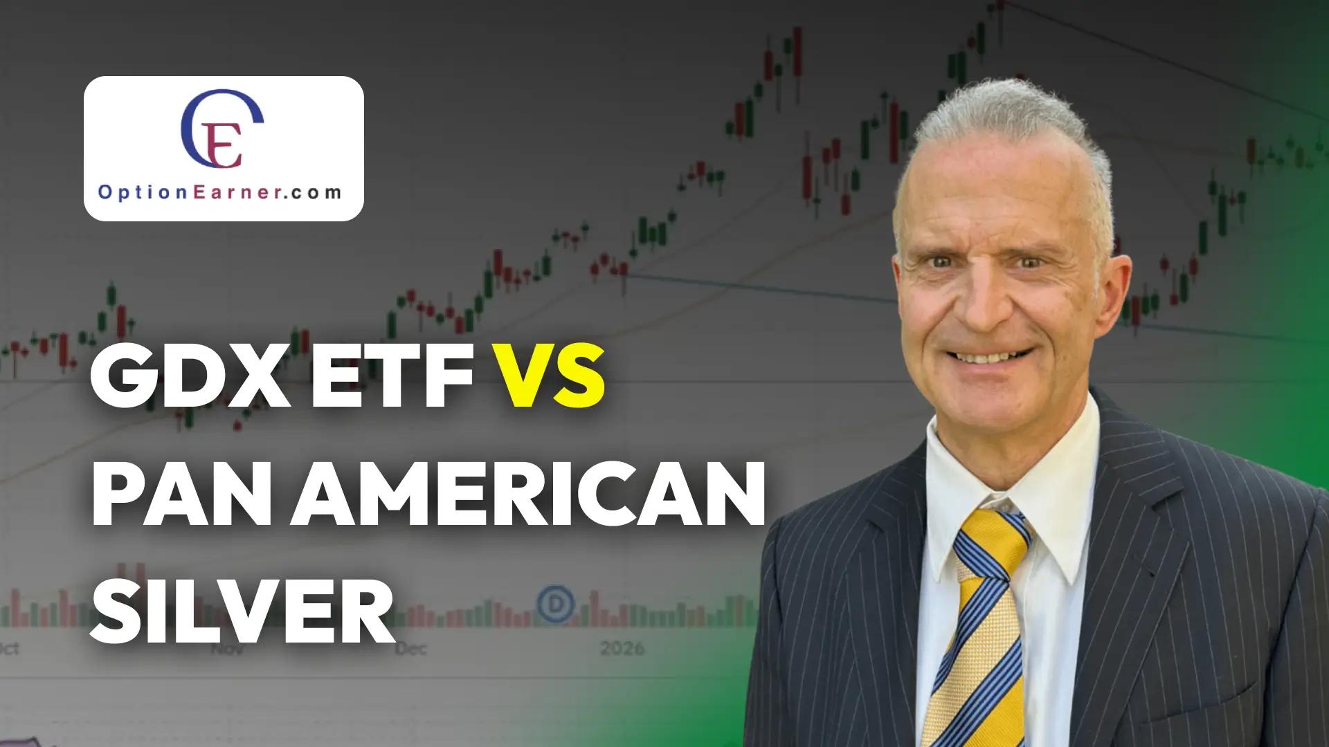 OptionEarner-Strategie: Mit Put-Verkäufen auf GDX und Pan American Silver in den Edelmetallsektor einsteigen