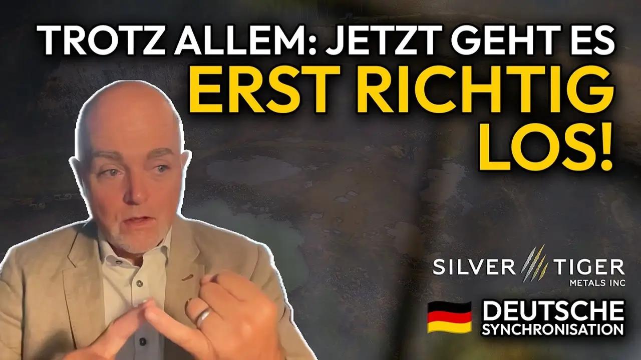 Silver Tiger Metals vor vollständiger Neubewertung