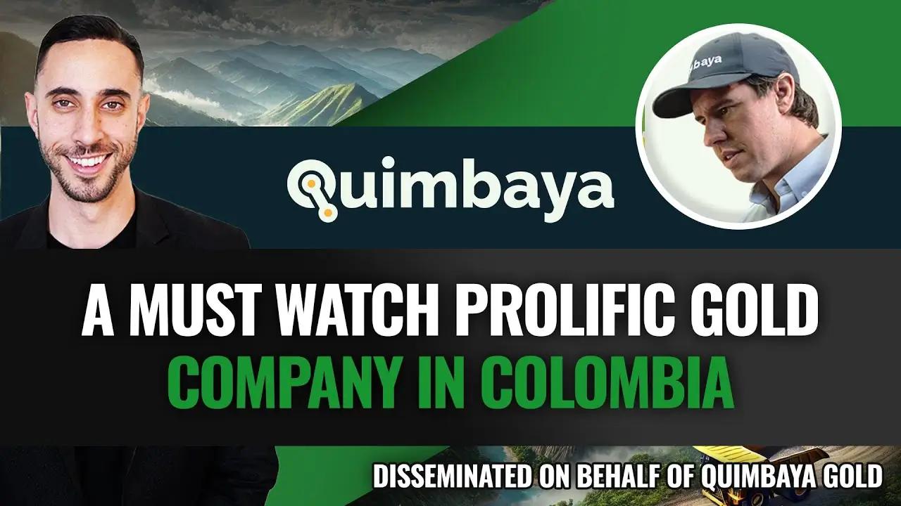 Quimbaya Gold: Ein Top-Gold-Explorationswert für 2025? CEO-Interview