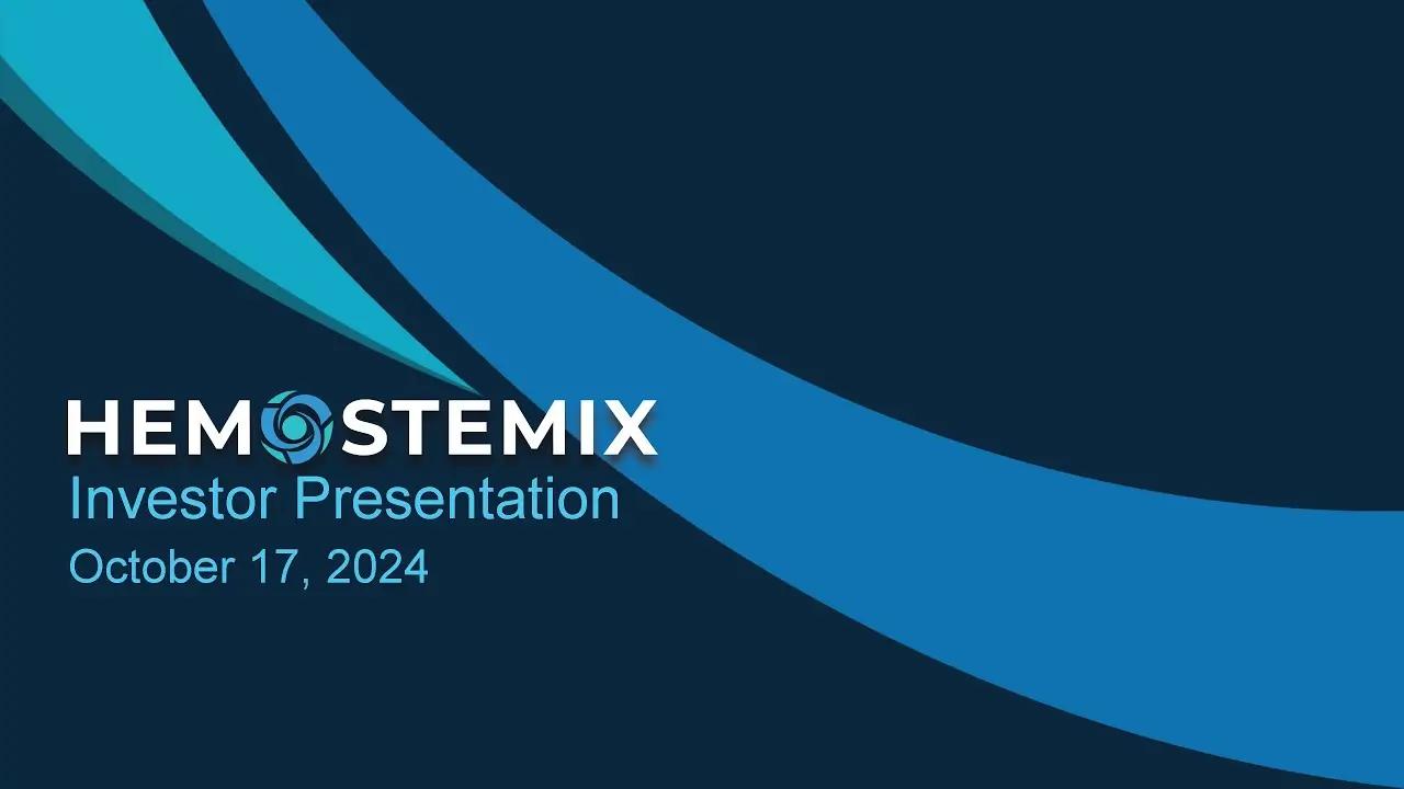 Hemostemix Investorenpräsentation (17. Oktober 2024)