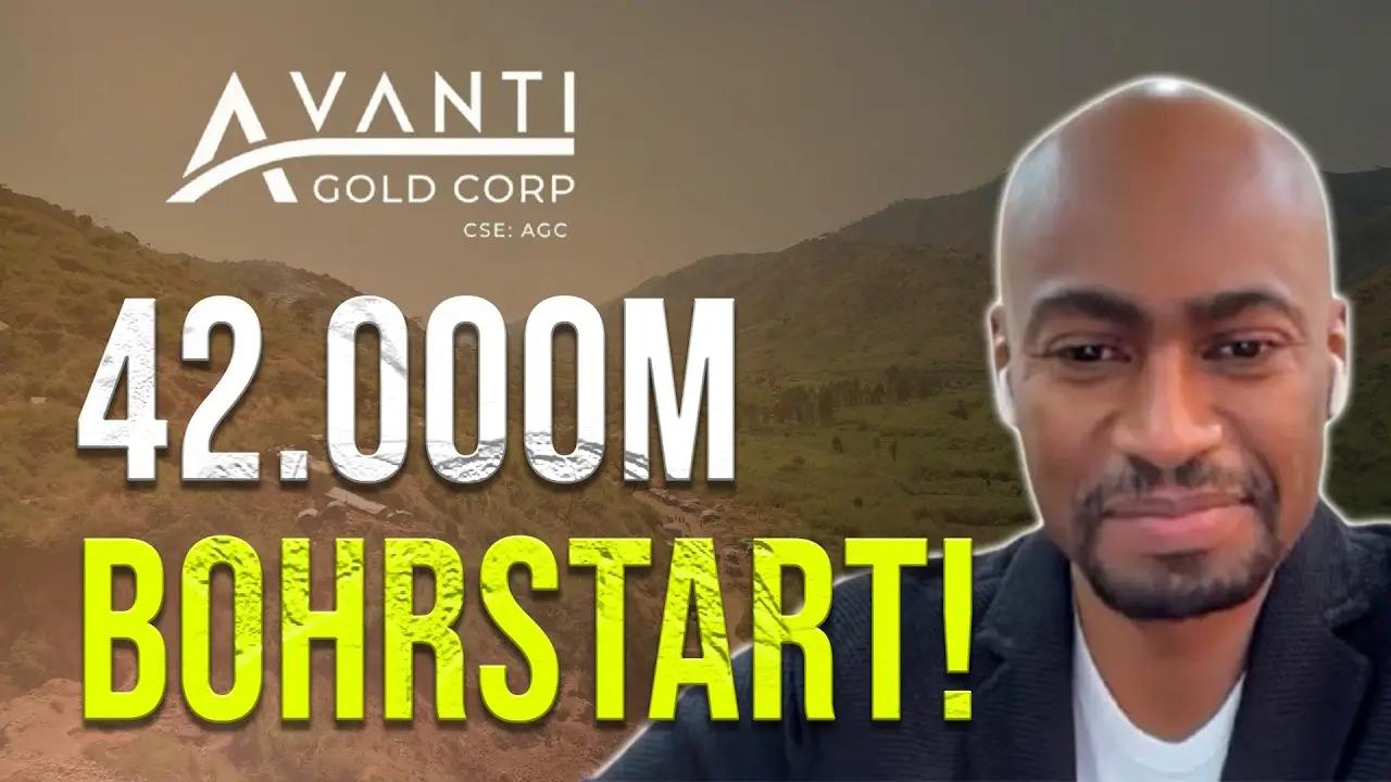 Avanti Gold startet 42.000m Bohrprogramm – CEO erklärt den Plan!