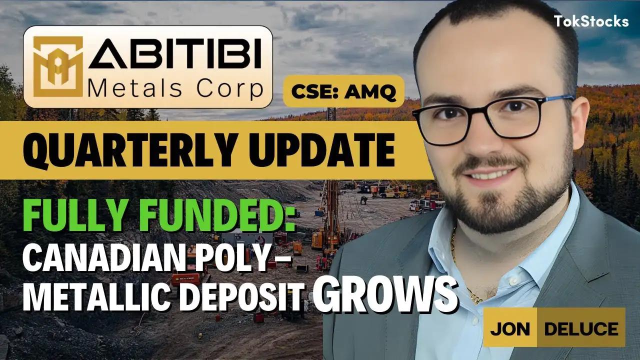 Fully Funded: Canadian Polymetallic Deposit Grows | Abitibi Metals (CSE: AMQ)