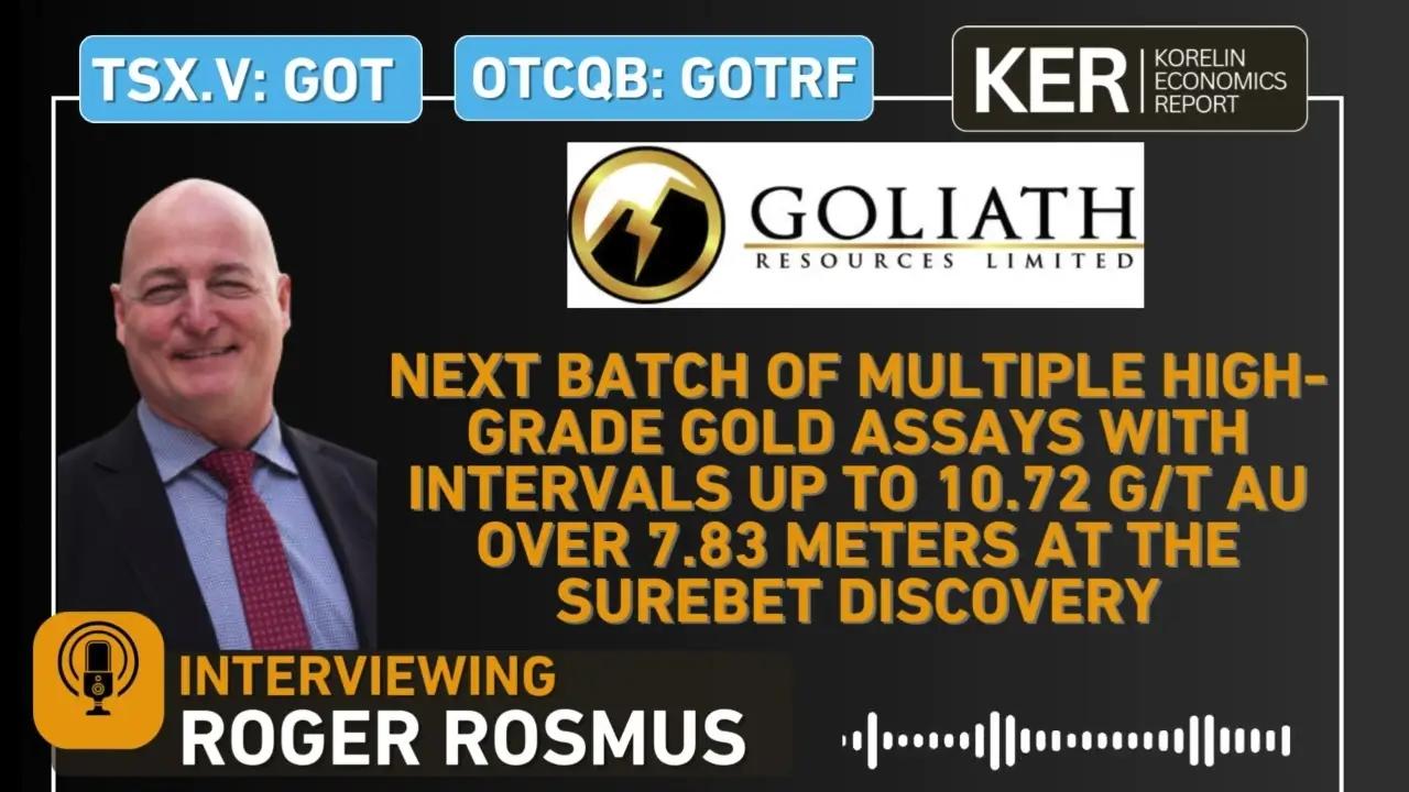 Goliath Resources – Mehrere hochgradige Gold-Ergebnisse – Abschnitte mit bis zu 10,72 g/t Au auf 7,83 Metern