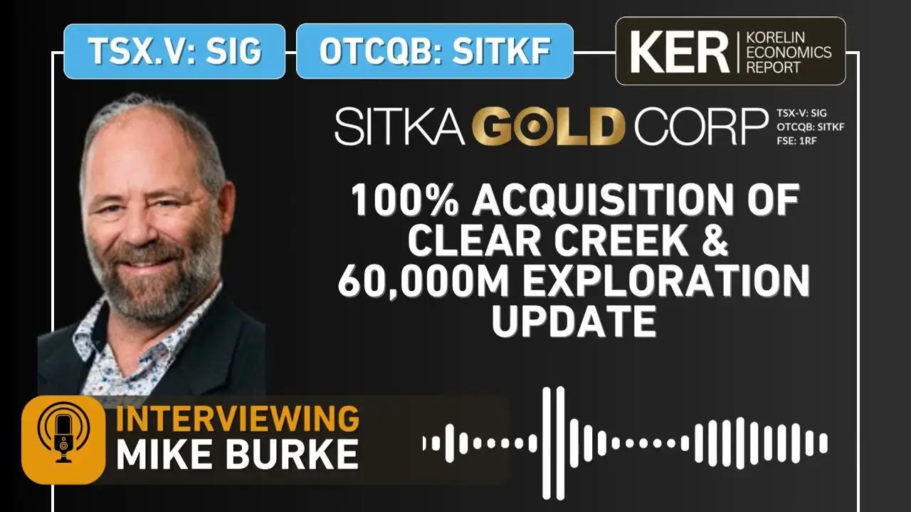 Sitka Gold: Clear Creek jetzt zu 100% – und das 60.000-Meter-Programm ist zur Halbzeit