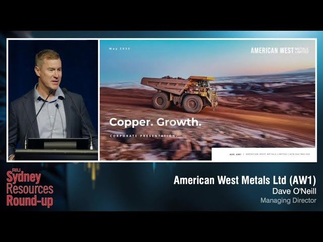 American West Metals auf der RIU Sydney Resources Round-up, Präsentation | Mai 2025