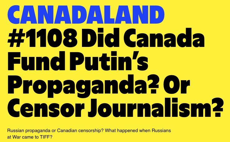 Canadaland, Jesse Brown, Russians at War
