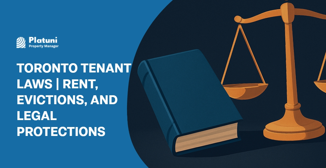 Toronto Tenant Laws | Rent, Evictions, and Legal Protections