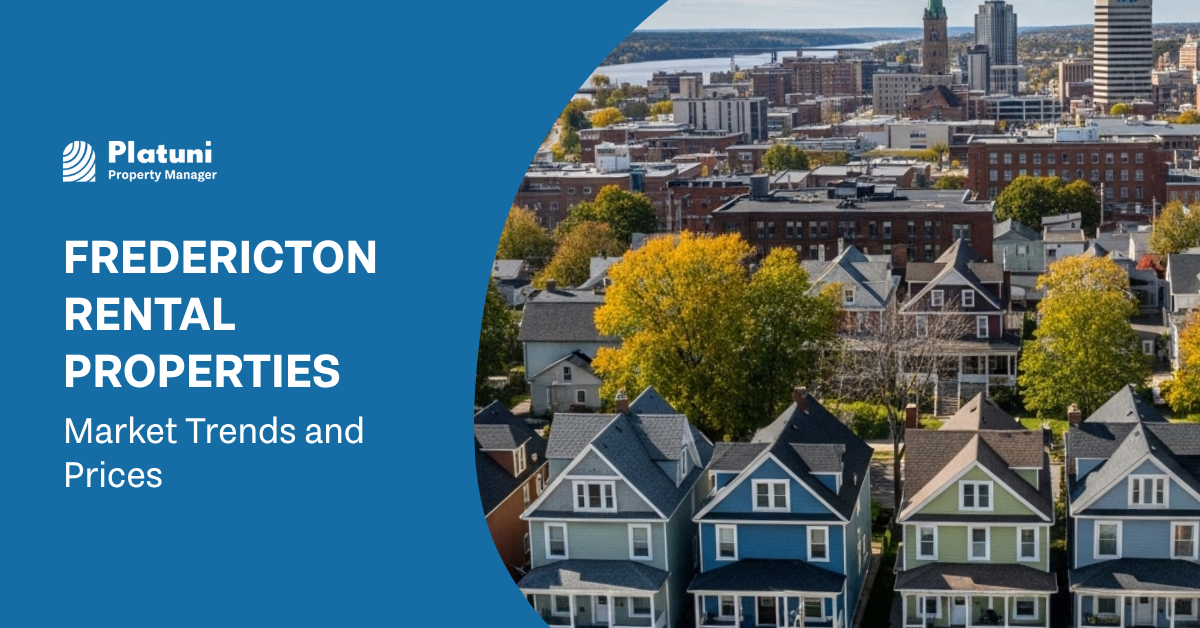 Fredericton Rental Properties | Market Trends and Prices