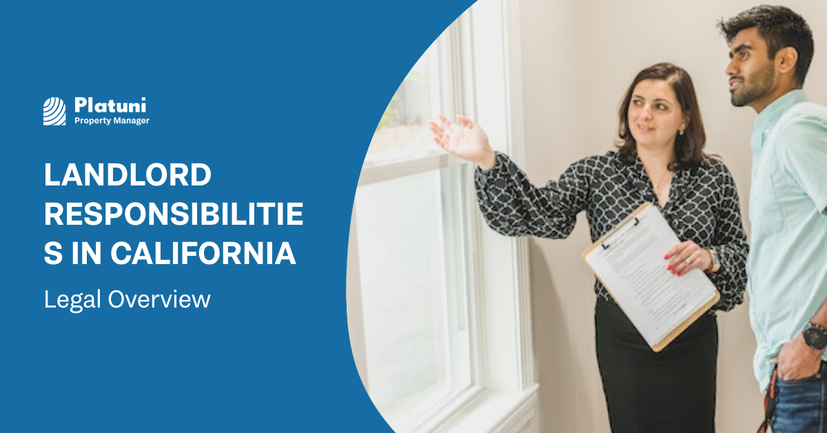 Landlord Responsibilities in California: Legal Overview