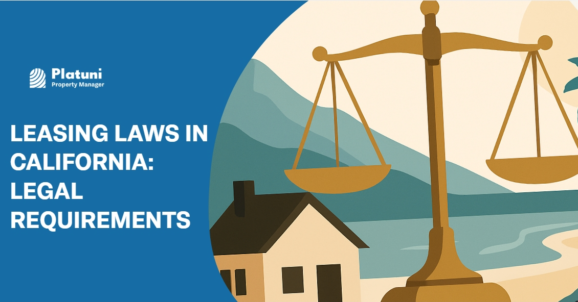 Leasing Laws in California: Legal Requirements