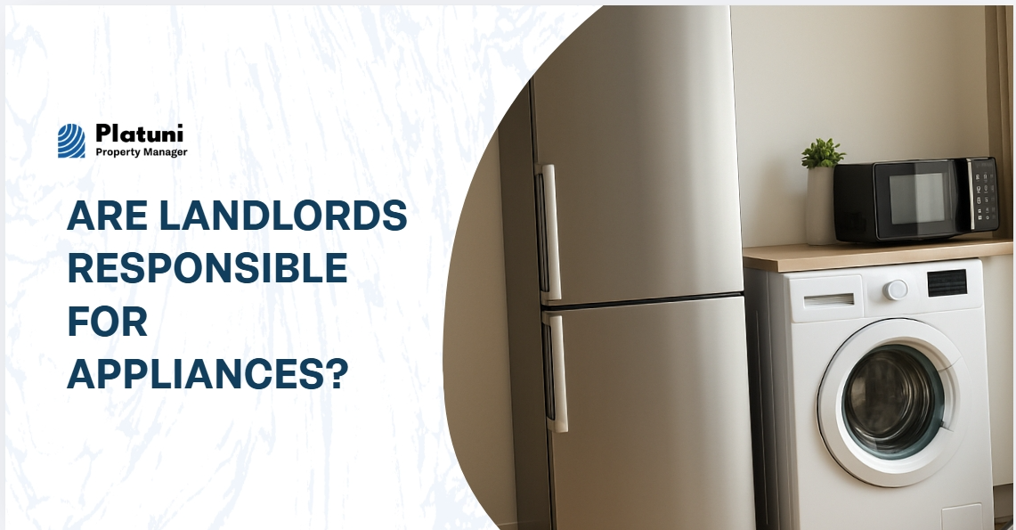 Are Landlords Responsible for Appliances?
