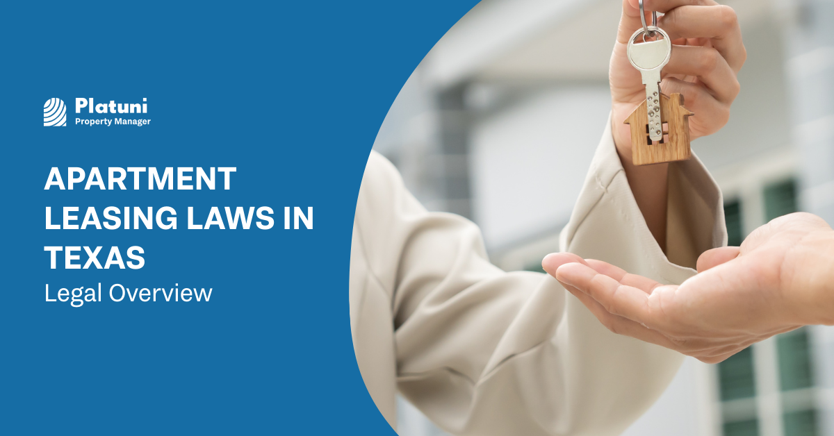 Apartment Leasing Laws in Texas: Legal Overview