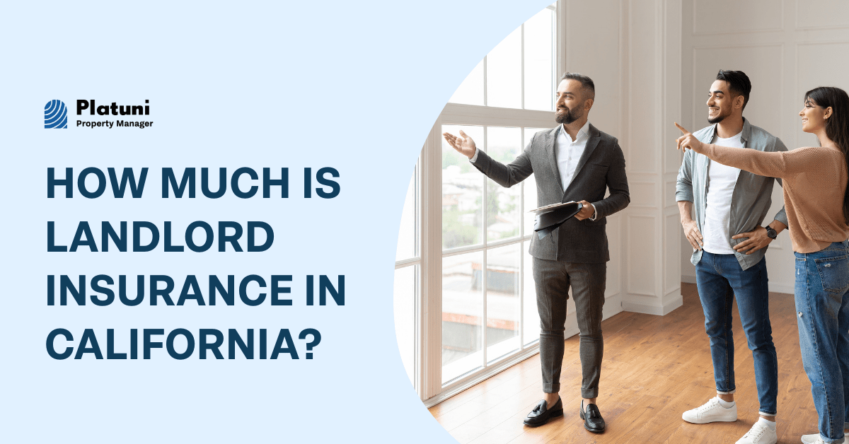 How Much Is Landlord Insurance in California?