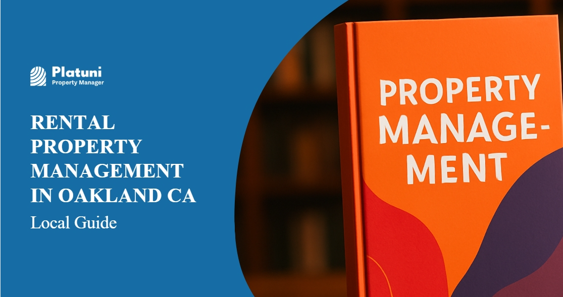 Rental Property Management in Oakland CA | Local Guide
