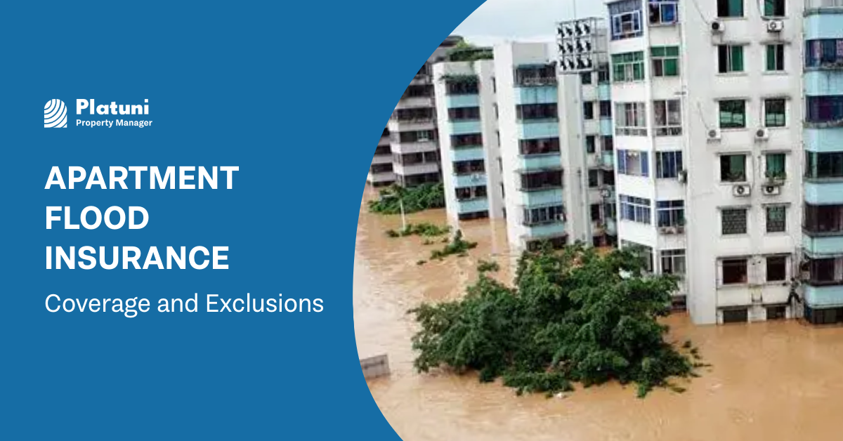 Apartment Flood Insurance: Coverage and Exclusions