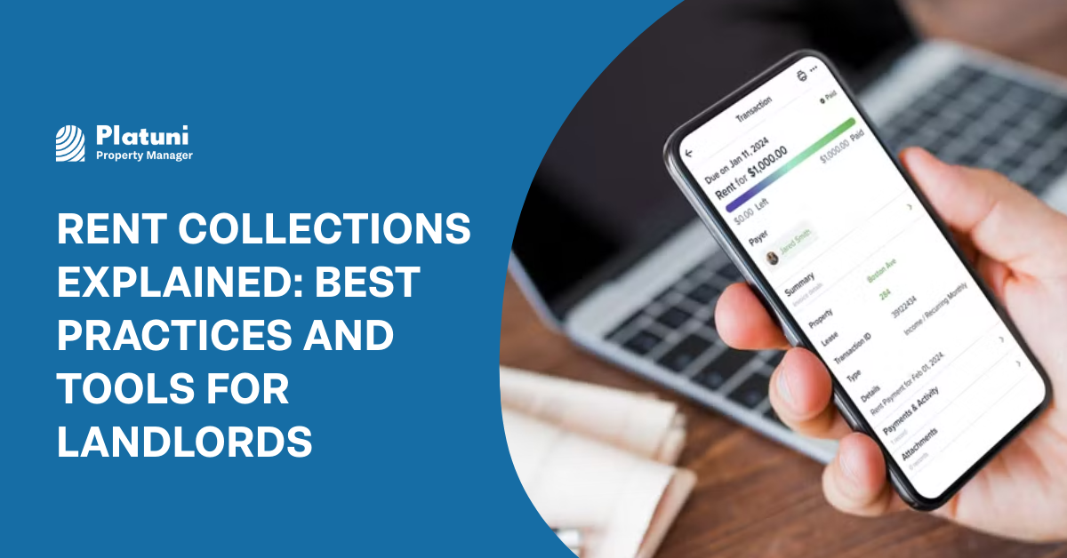 Rent Collections Explained: Best Practices and Tools for Landlords