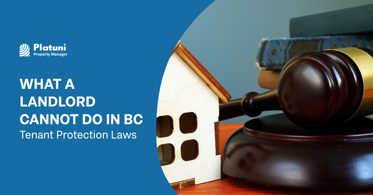 What a Landlord Cannot Do in BC | Tenant Protection Laws