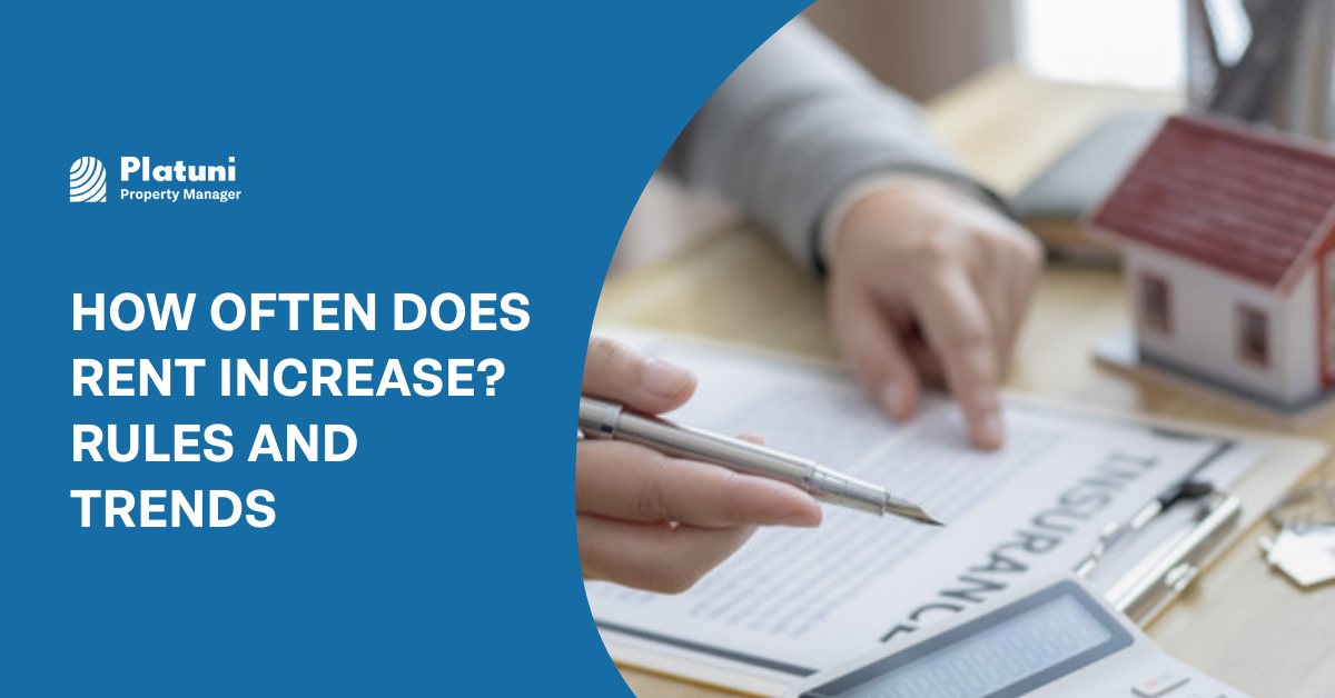 How Often Does Rent Increase? Rules and Trends