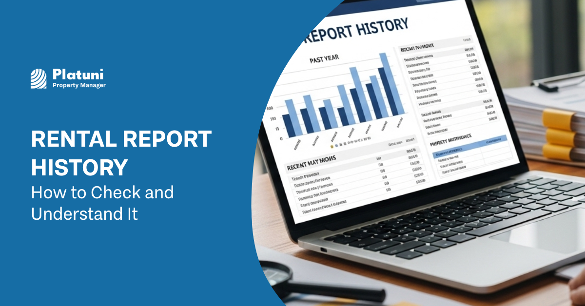 Rental Report History | How to Check and Understand It