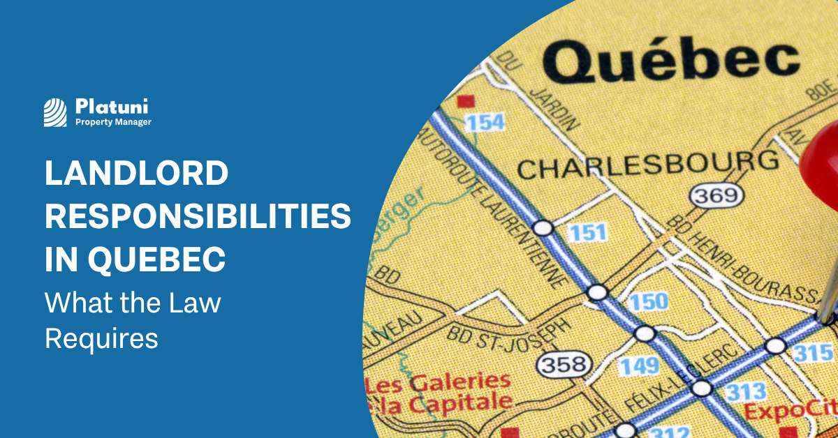 Landlord Responsibilities in Quebec | What the Law Requires