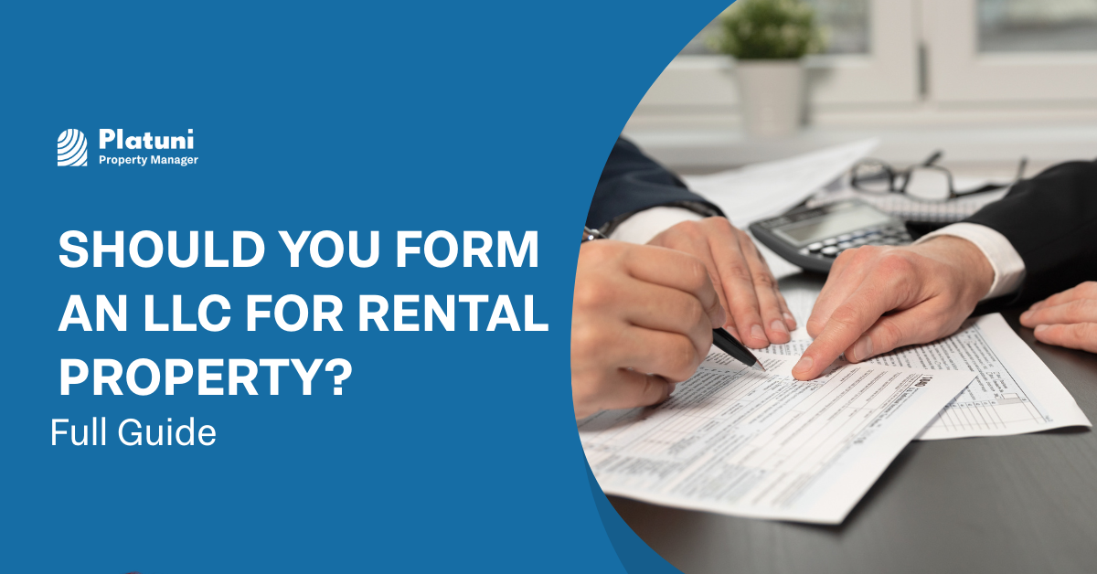 Should You Form an LLC for Rental Property? | Full Guide