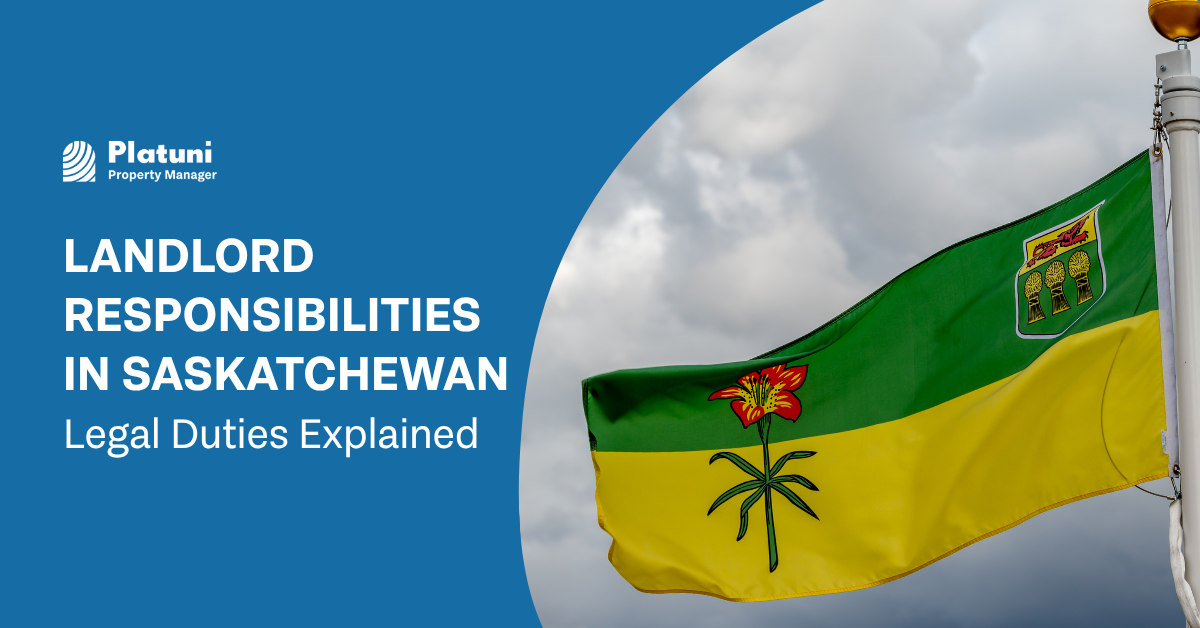 Landlord Responsibilities in Saskatchewan | Legal Duties Explained