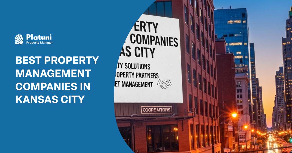 Best Property Management Companies in Kansas City | 2026 Guide