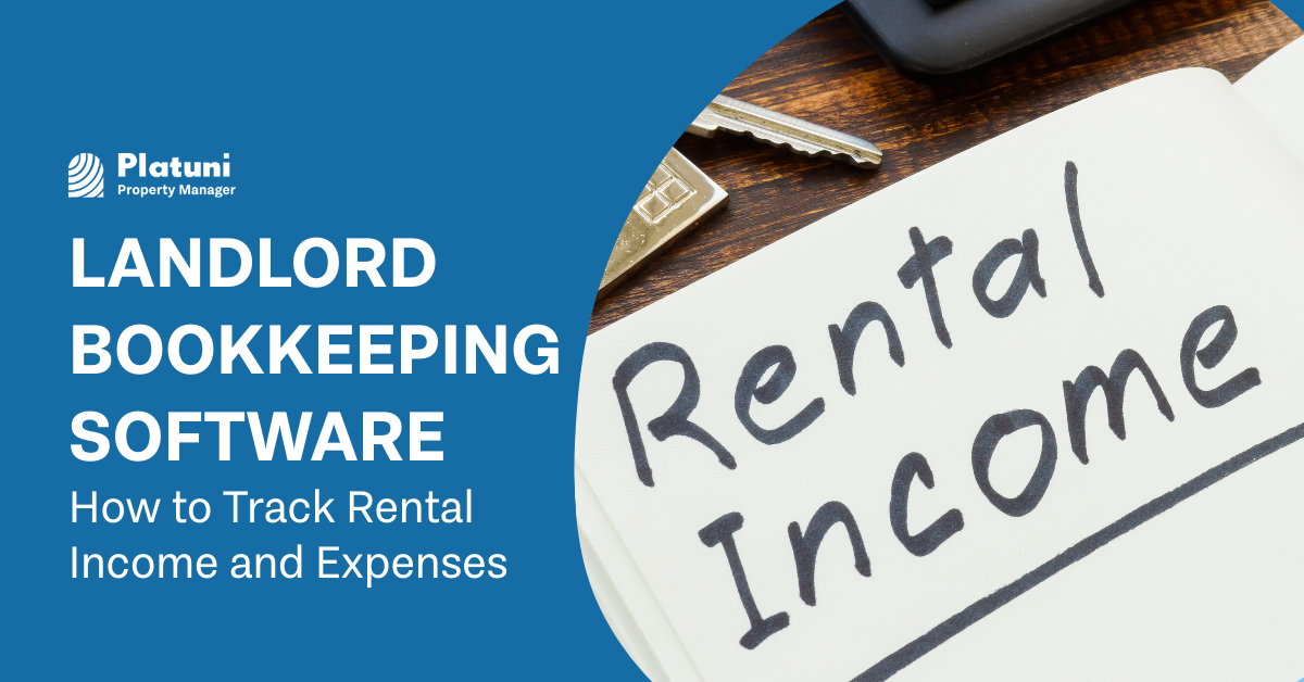 Landlord Bookkeeping Software: How to Track Rental Income and Expenses