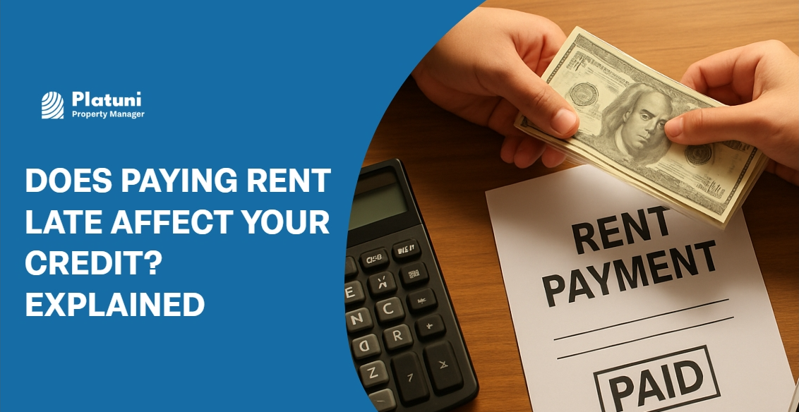 Does Paying Rent Late Affect Your Credit? Explained