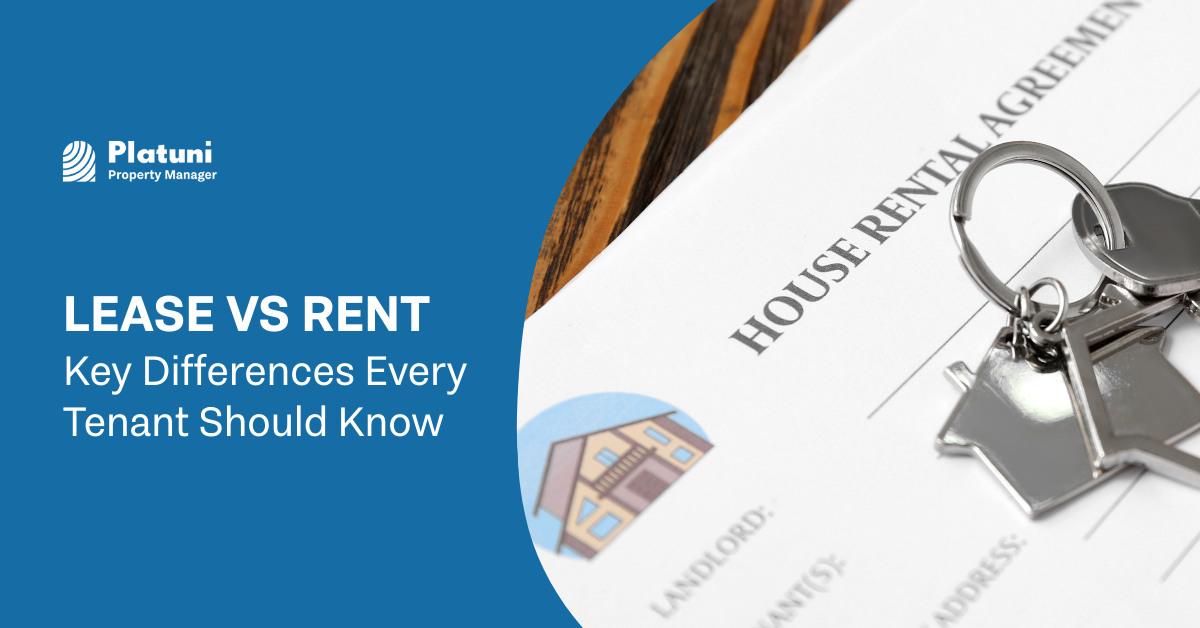 Lease vs Rent | Key Differences Every Tenant Should Know