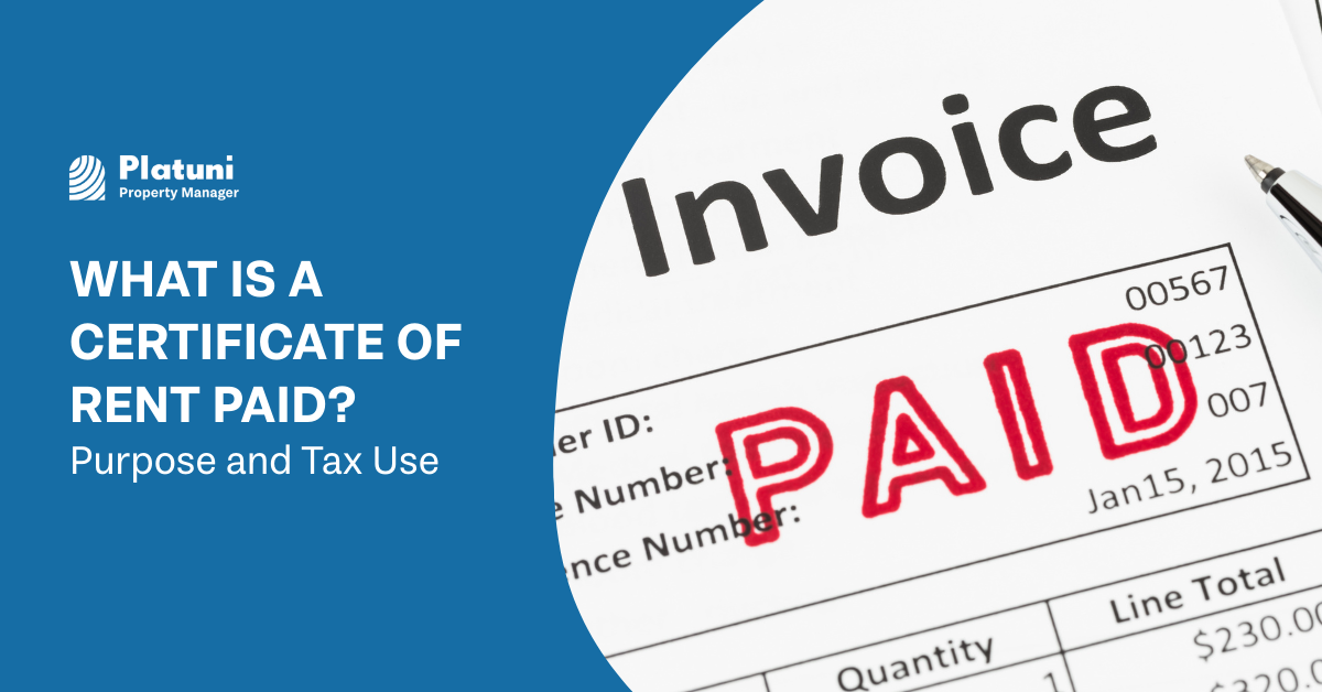 What Is a Certificate of Rent Paid? | Purpose and Tax Use