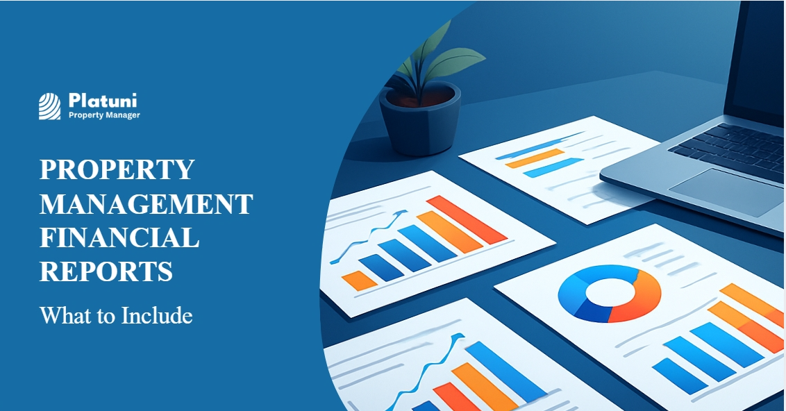 Property Management Financial Reports: What to Include