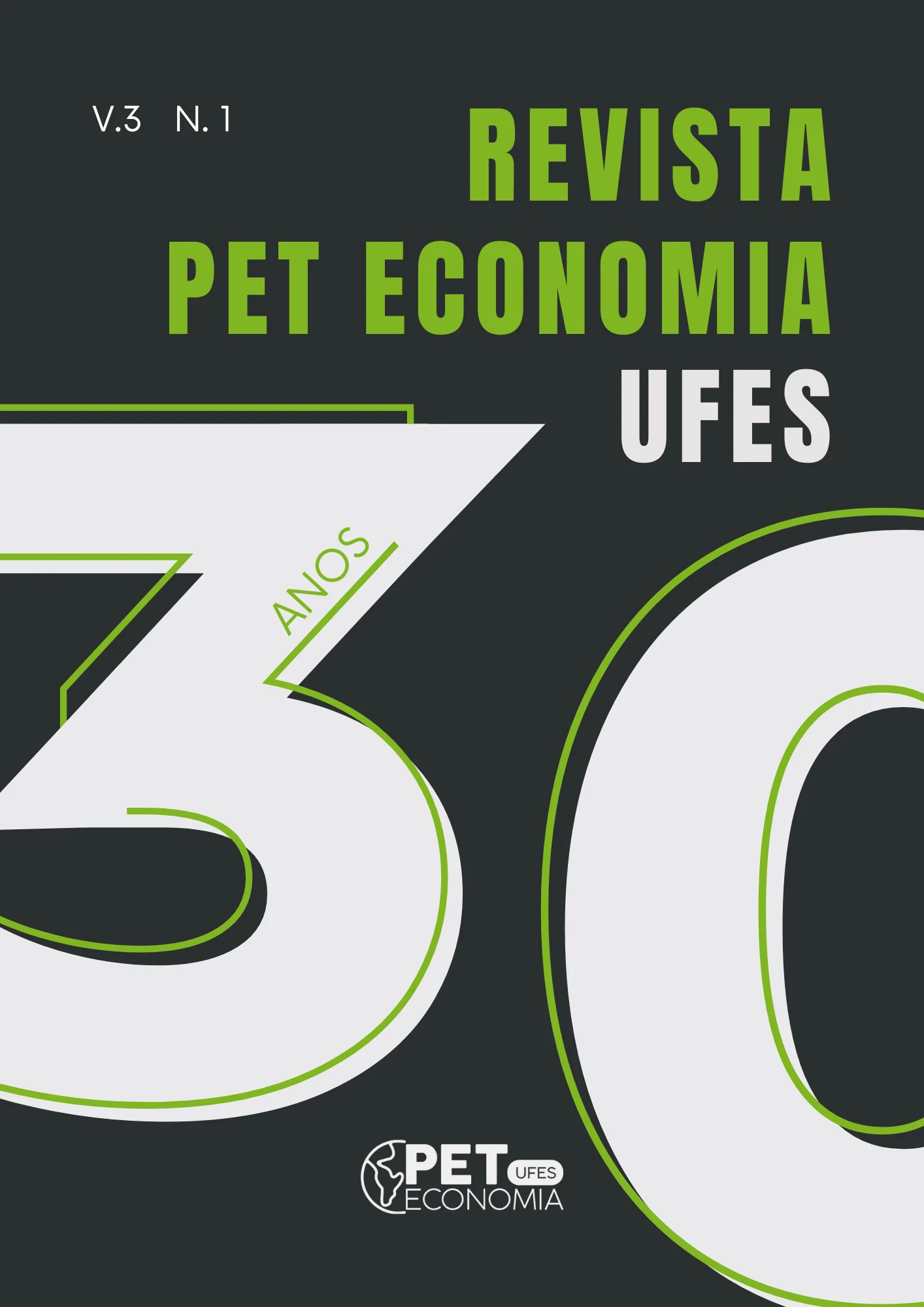 Capa — V. 3 N. 1 (2022): Revista comemorativa de 30 anos do PET Economia/UFES
