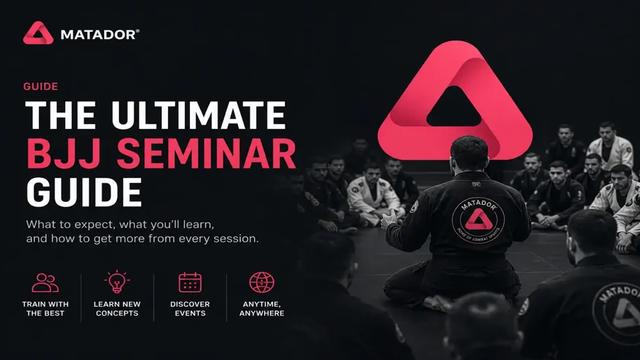 Ultimate BJJ seminar guide by Matador showing instructor teaching Brazilian Jiu Jitsu class and seminar learning environment