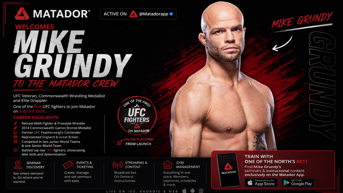 Promotional graphic announcing former UFC featherweight fighter Mike Grundy joining the Matador combat sports platform. The image features Mike Grundy against a dark red and black background with Matador branding, career highlights including Commonwealth Games wrestling achievements, UFC competition history, seminar and instructional content promotion, and platform features including ticketing, streaming, and gym management.
