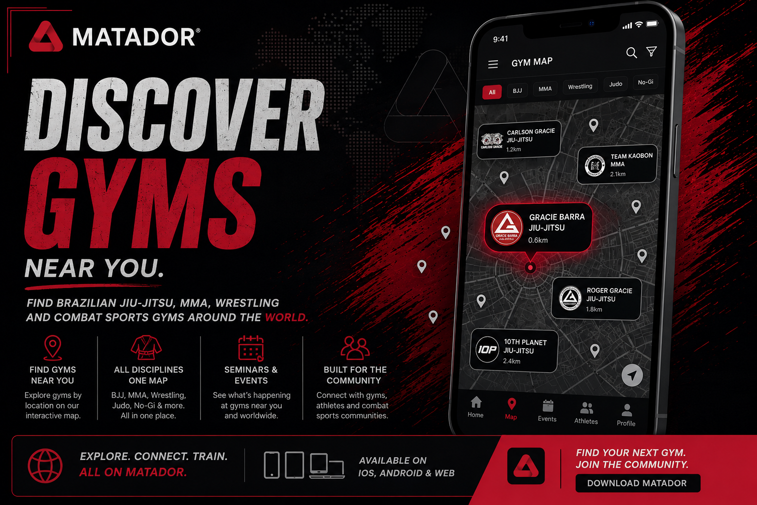 Promotional banner for the Matador gym discovery map featuring a smartphone displaying nearby Brazilian Jiu-Jitsu, MMA, wrestling, and combat sports gyms on an interactive map interface. The image includes Matador branding, gym search features, seminar discovery, community tools, and availability across iOS, Android, and web platforms.