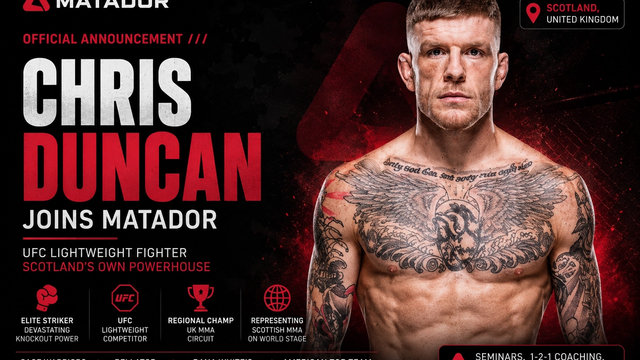 Chris Duncan joining the Matador combat sports platform as a UFC lightweight fighter from Scotland